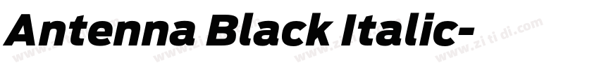 Antenna Black Italic字体转换 Antenna Black Italic字体转换